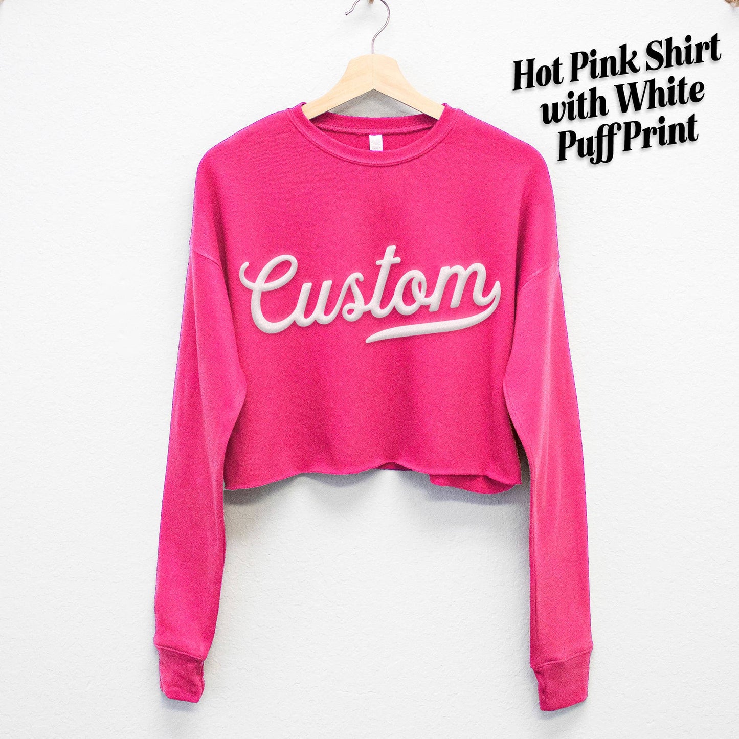 PUFF PRINT Custom Cropped Sweatshirt – Embossed 3D Lettering: Red / White / L